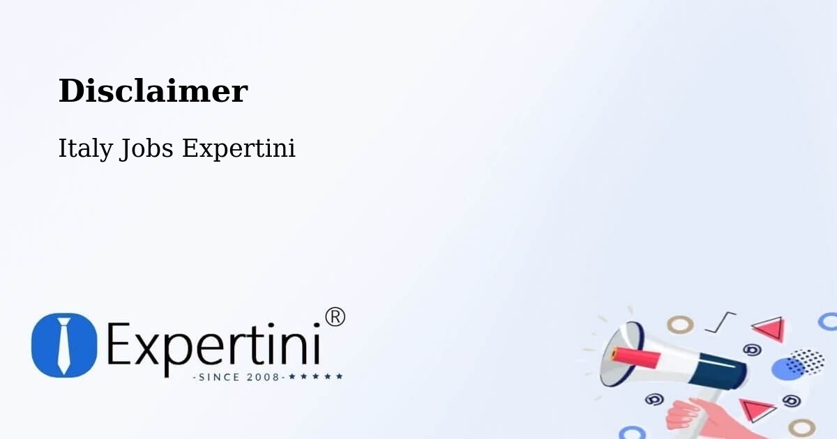 Disclaimer – Seravezza - Italy Jobs Expertini