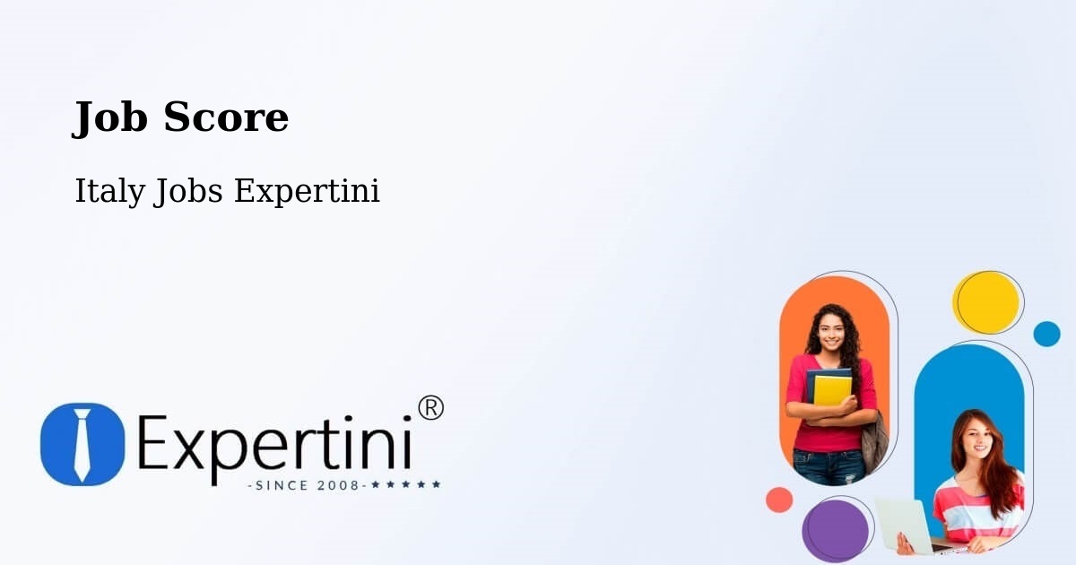Job Score & Job Description Score Tool – Seravezza - Italy Jobs Expertini